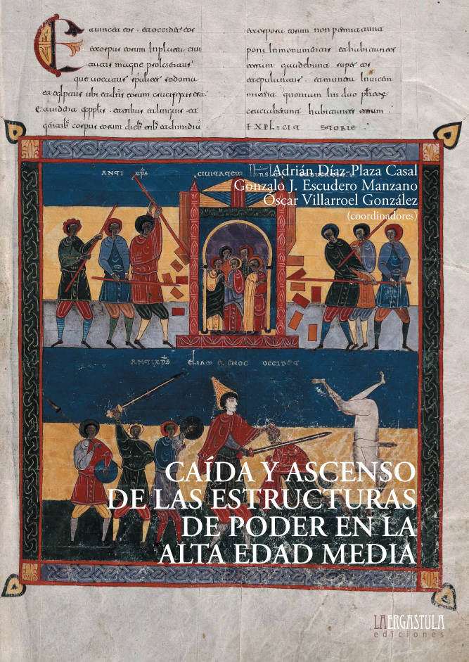 Portada libro Caída y ascenso de las estructuras de poder en la Alta Edad Media