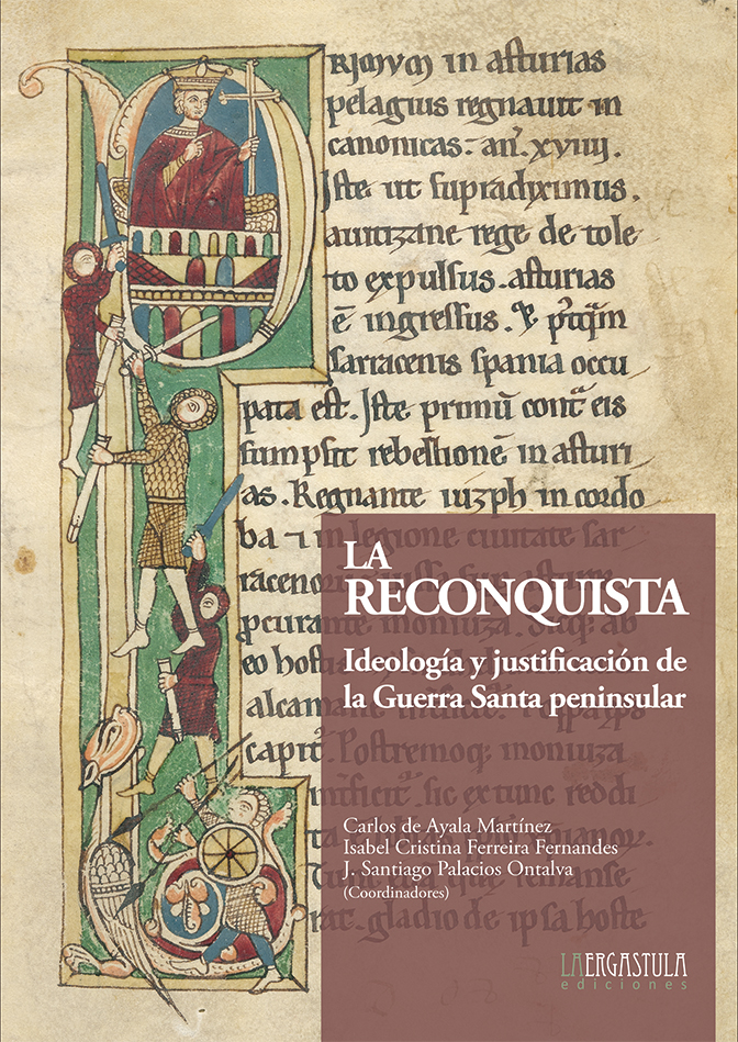 Portada libro La Reconquista. Ideología y justificación de la Guerra Santa peninsular
