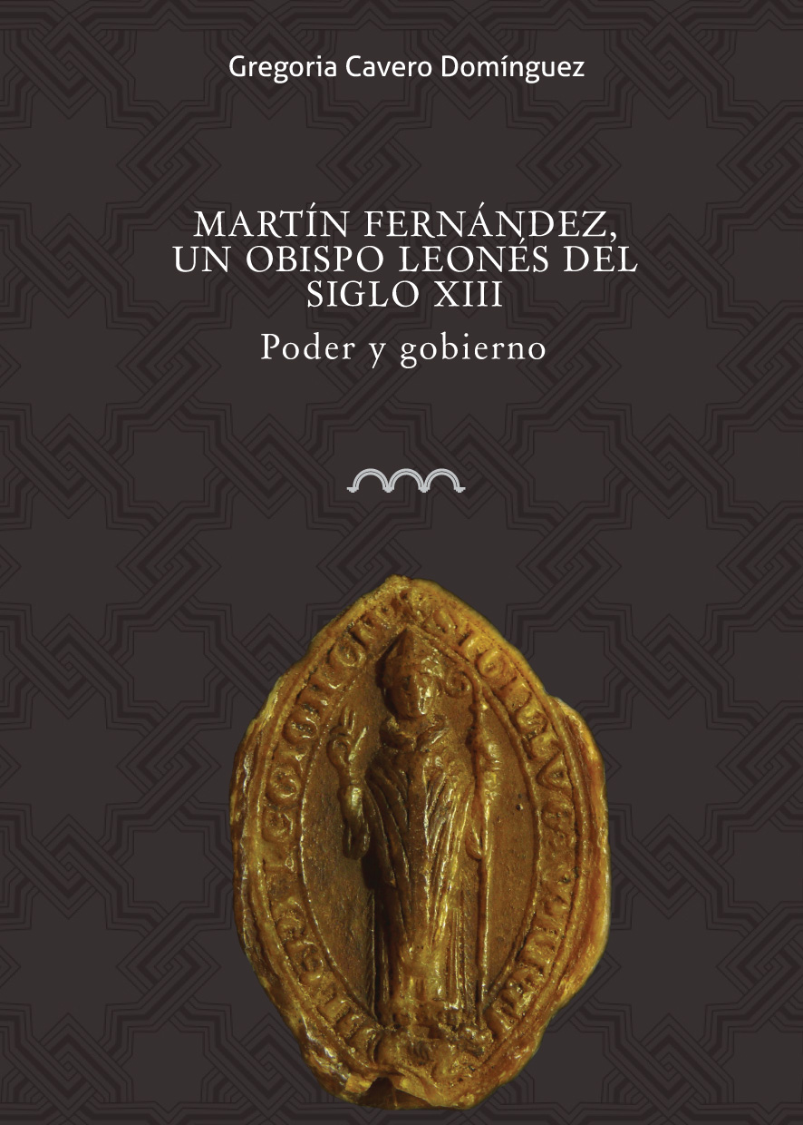 Portada libro Martin Fernández, un obispo leonés del siglo XIII. Poder y gobierno