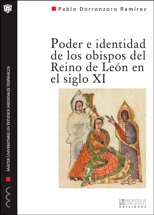 Portada libro Poder e identidad de los obispos del Reino de León en el siglo XI. Una aproximación biográfica (1037-1080)