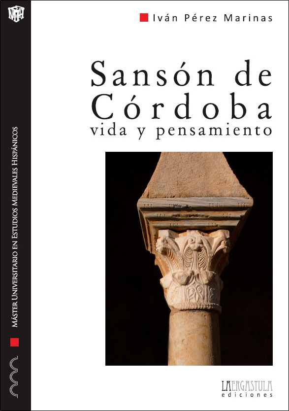 Portada libro Sansón de Córdoba.  Vida y pensamiento.  Comentario de las obras de un intelectual cristiano-andalusí del siglo IX